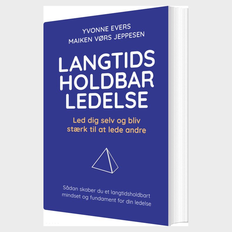 Langtidsholdbar Ledelse - Yvonne Evers - Bog