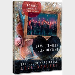 Lars Lilholt -  Lad Julen Vare Lnge - Live Koncert (dvd+cd) - DVD - Film