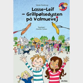 Lasse-leif - Grillp�lsedysten P� Valmuevej - Mette Finderup - Bog