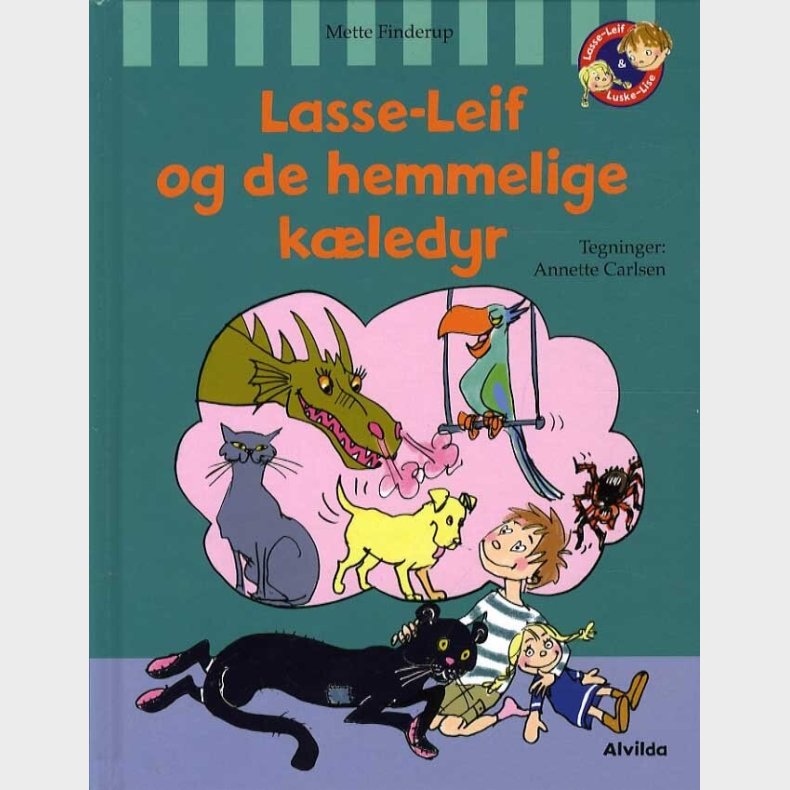 Lasse-leif Og De Hemmelige K�ledyr - Mette Finderup - Bog