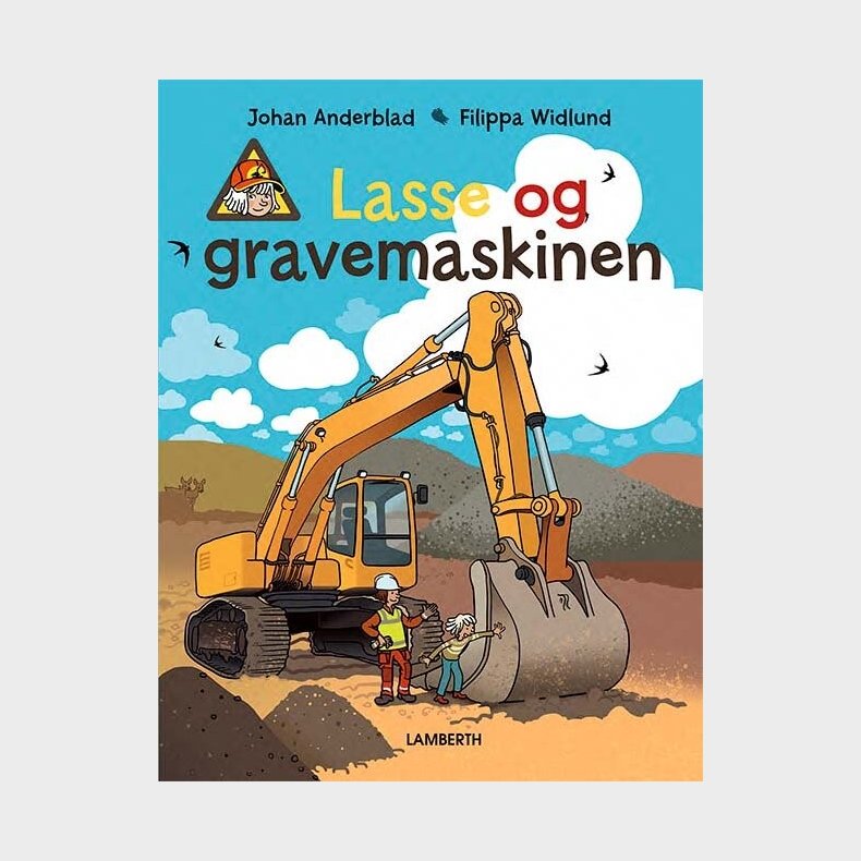 Lasse Og Gravemaskinen - Johan Anderblad - Bog