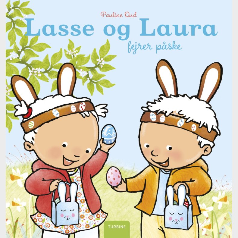 Lasse Og Laura Fejrer P�ske - Pauline Oud - Bog