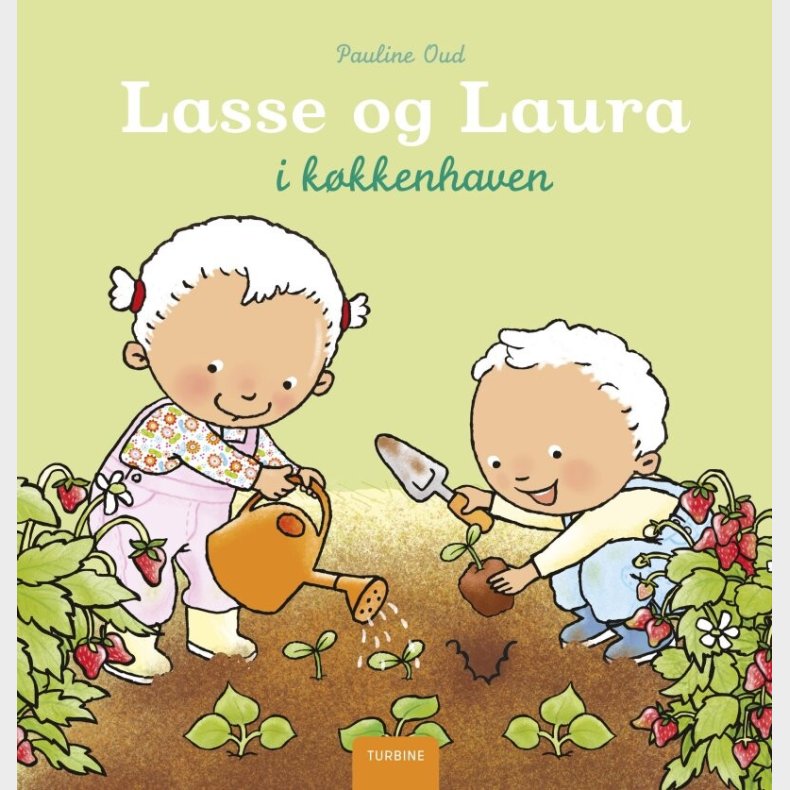 Lasse Og Laura I K�kkenhaven - Pauline Oud - Bog