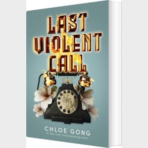 Last Violent Call - Chloe Gong - English Book