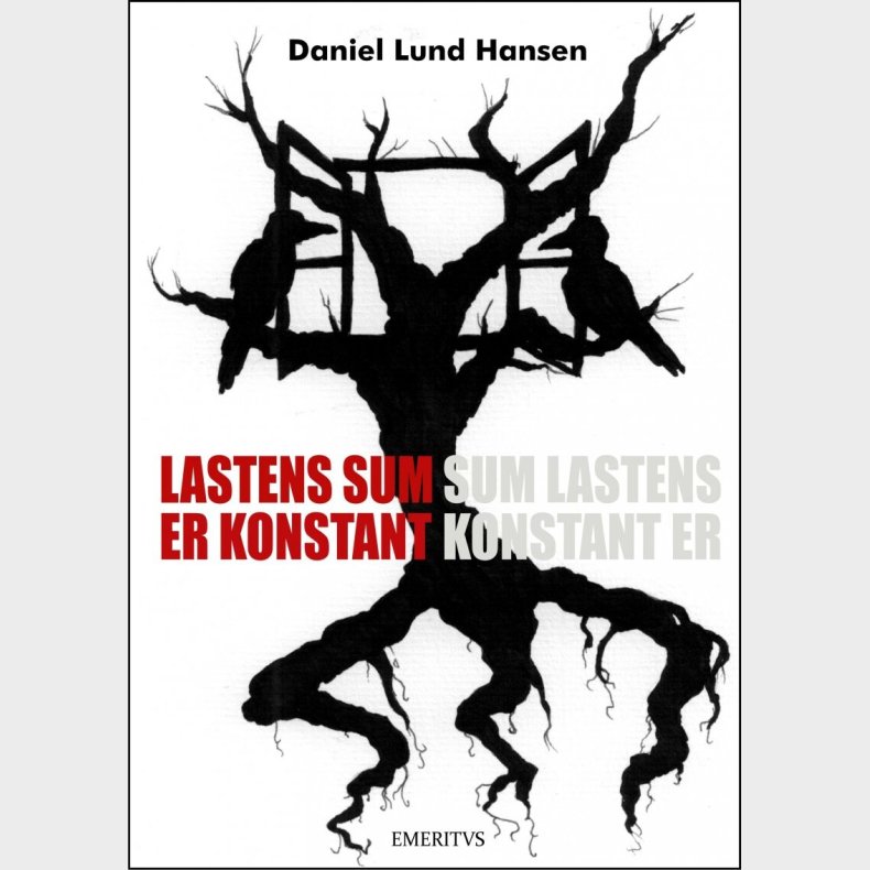 Lastens Sum Er Konstant - Daniel Lund Hansen - Bog