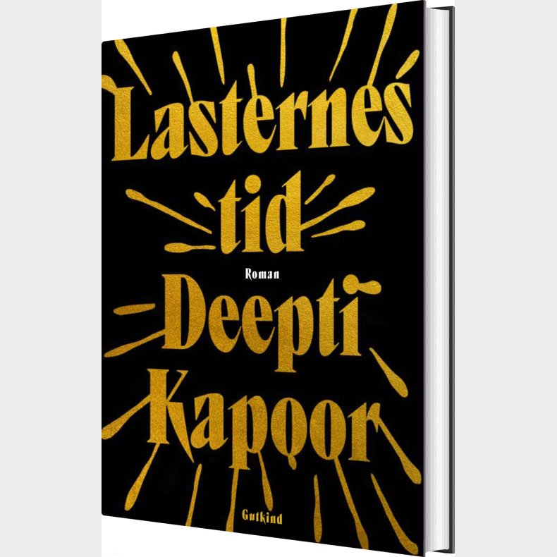 Lasternes Tid - Deepti Kapoor - Bog