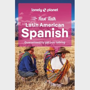 Latin American Spanish Fast Talk - Lonely Planet  - English book