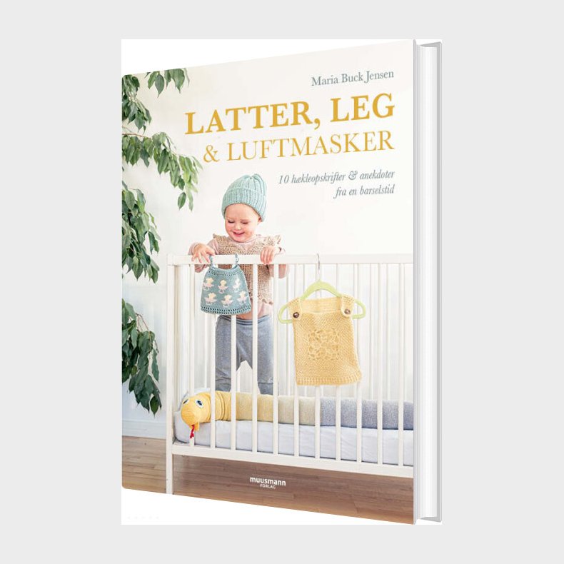 Latter, Leg & Luftmasker - Maria Buck Jensen - Bog