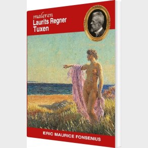 Laurits Regner Tuxen - Eric Maurice Fonsenius - Bog