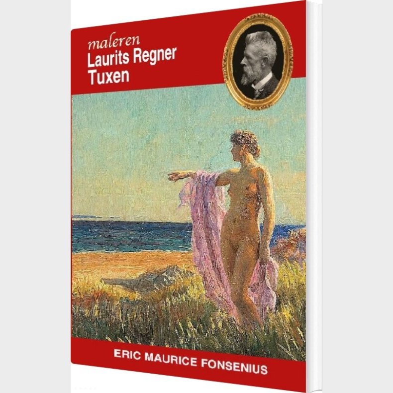Laurits Regner Tuxen - Eric Maurice Fonsenius - Bog