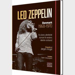 Led Zeppelin - Danmark 1968-1970 - S�ren Vangsgaard - Bog