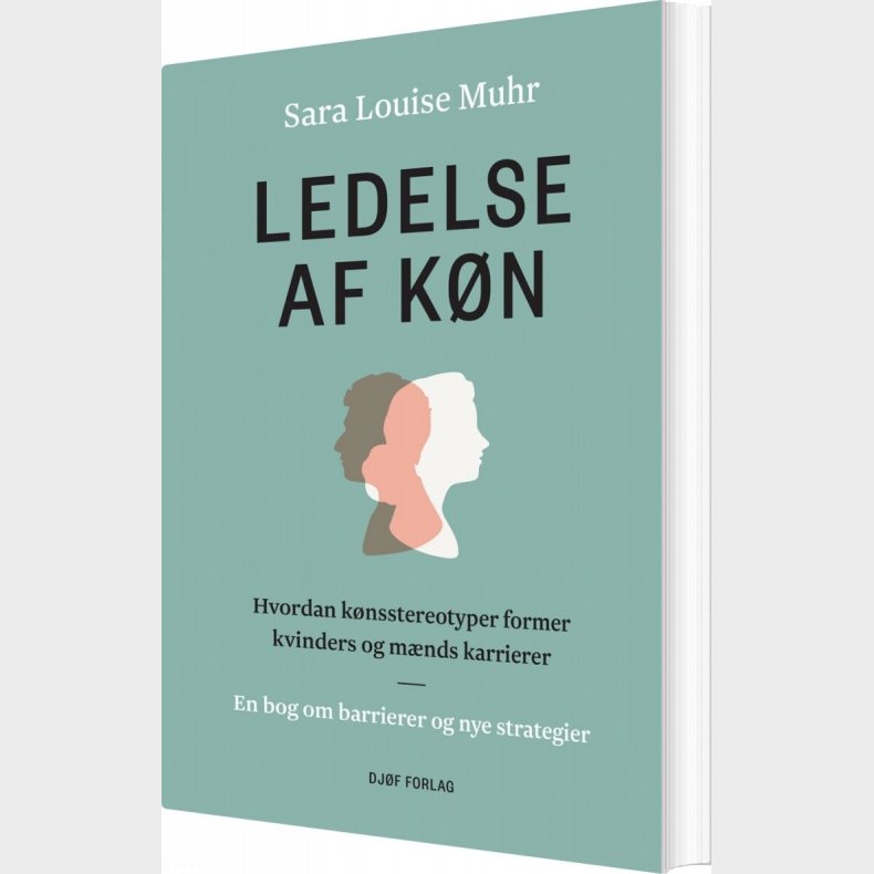 Ledelse Af K�n - Sara Louise Muhr - Bog