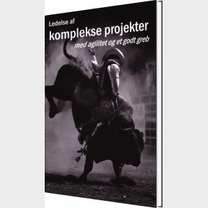 Ledelse Af Komplekse Projekter - Mogens Frank Mikkelsen - Bog