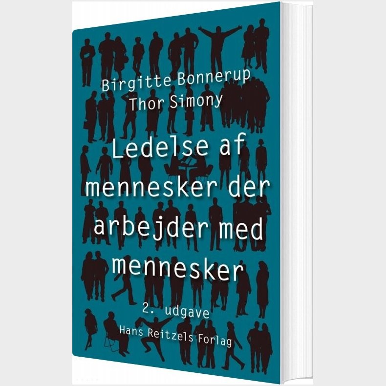 Ledelse Af Mennesker, Der Arbejder Med Mennesker - Birgitte Bonnerup - Bog