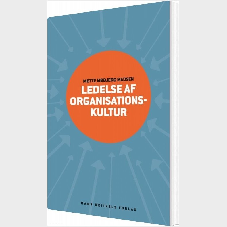Ledelse Af Organisationskultur - Mette M�bjerg Madsen - Bog