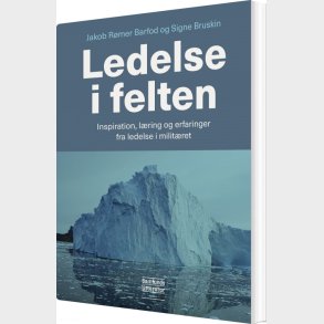 Ledelse I Felten - Signe Bruskin - Bog