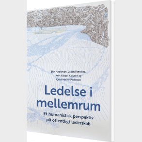 Ledelse I Mellemrum - Kurt Klaudi Klausen - Bog