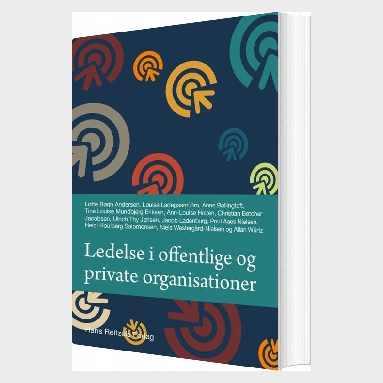 Ledelse I Offentlige Og Private Organisationer - Niels Westerg�rd-nielsen - Bog