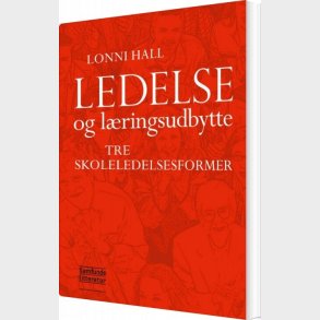 Ledelse Og L�ringsudbytte - Lonni Hall - Bog
