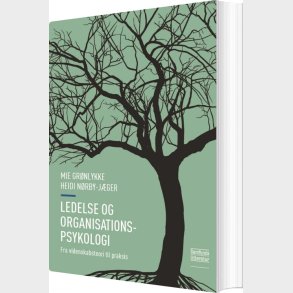 Ledelse Og Organisationspsykologi - Mie Gr�nlykke - Bog