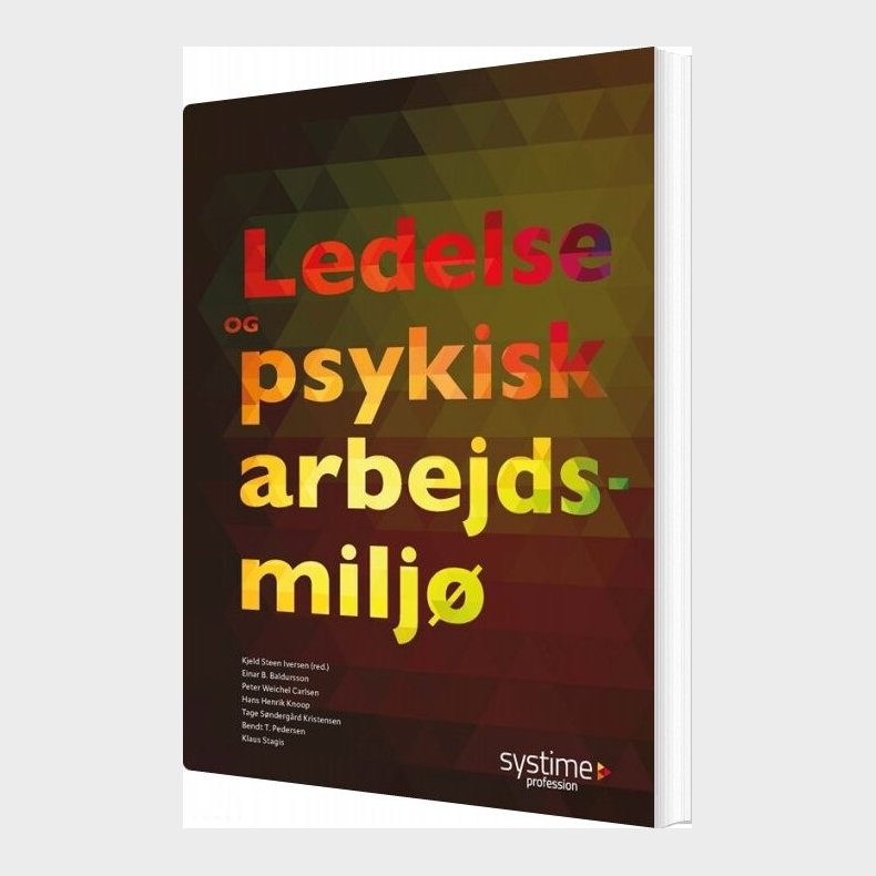 Ledelse Og Psykisk Arbejdsmilj� - Hans Henrik Knoop - Bog
