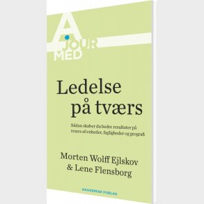 Ledelse P� Tv�rs - Lene Flensborg - Bog