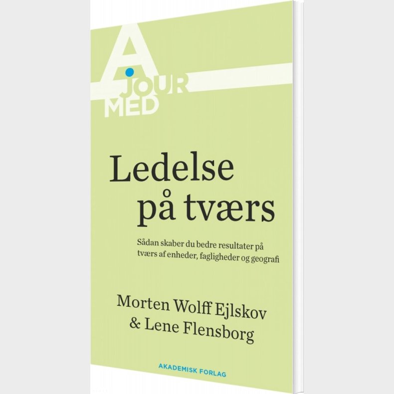 Ledelse P� Tv�rs - Lene Flensborg - Bog