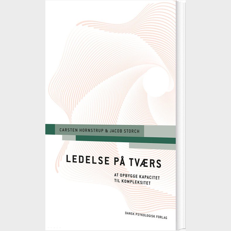 Ledelse P� Tv�rs - Jacob Storch - Bog