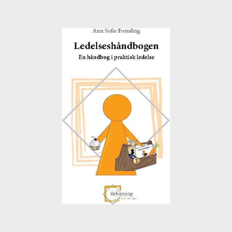 Ledelsesh�ndbogen - Ann Sofie Forssling - Bog