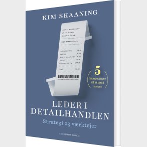 Leder I Detailhandlen - Kim Skaaning - Bog