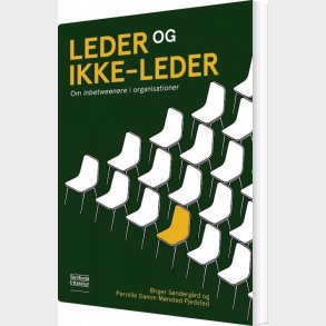 Leder Og Ikke-leder - Birger S�nderg�rd - Bog
