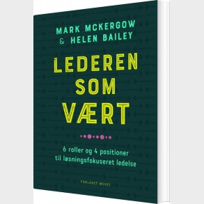 Lederen Som V�rt - Mark Mckergow - Bog