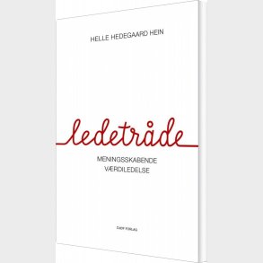Ledetr�de - Helle Hedegaard Hein - Bog