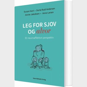 Leg For Sjov Og Alvor - Anne Larsen - Bog