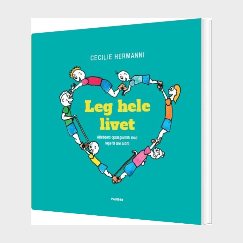 Leg Hele Livet - Cecilie Hermanni - Bog