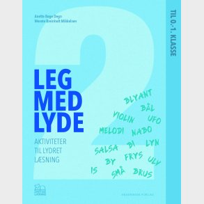 Leg Med Lyde 2 - Merete Breinholt Mikkelsen - Bog