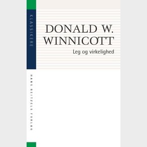 Leg Og Virkelighed - Donald D. Winnicott - Bog