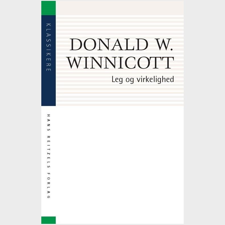 Leg Og Virkelighed - Donald D. Winnicott - Bog