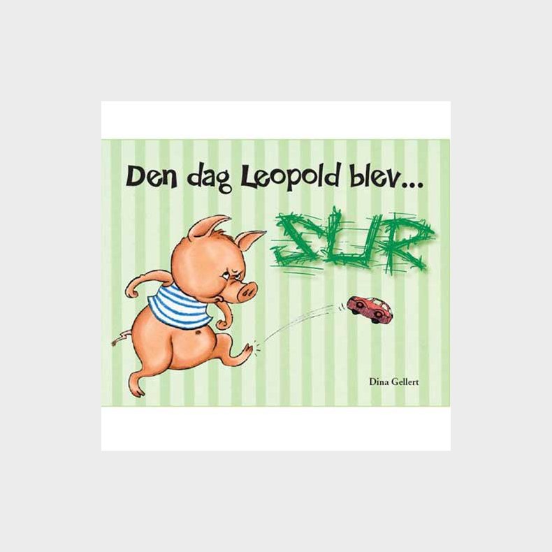 Forlaget Bolden | Den dag Leopold blev sur