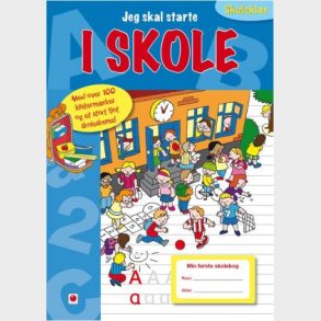 Jeg skal starte i skole