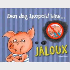 Forlaget Bolden | Den dag Leopold blev jaloux
