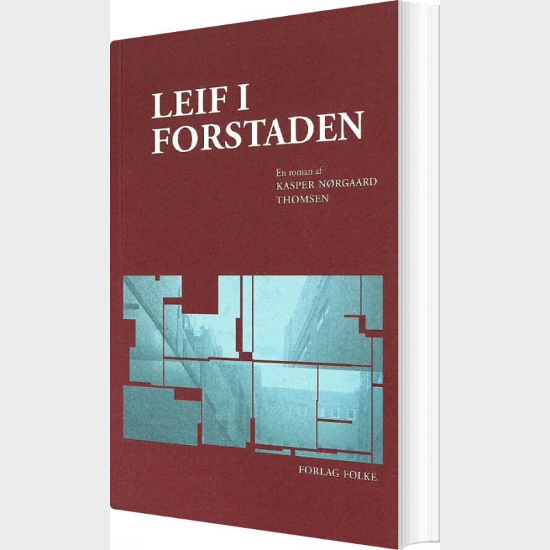 Leif I Forstaden - Kasper N�rgaard Thomsen - Bog
