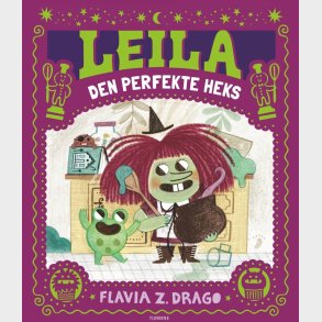 Leila - Den Perfekte Heks - Flavia Zorrilla Drago - Bog