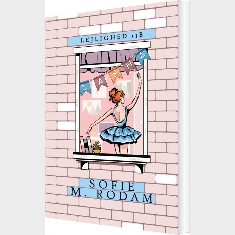 Lejlighed 13b: Sasha - Sofie M. Rodam - Bog