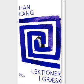 Lektioner I Gr�sk - Han Kang - Bog