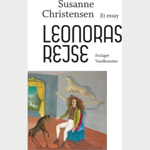 Leonoras Rejse - Susanne Christensen - Bog