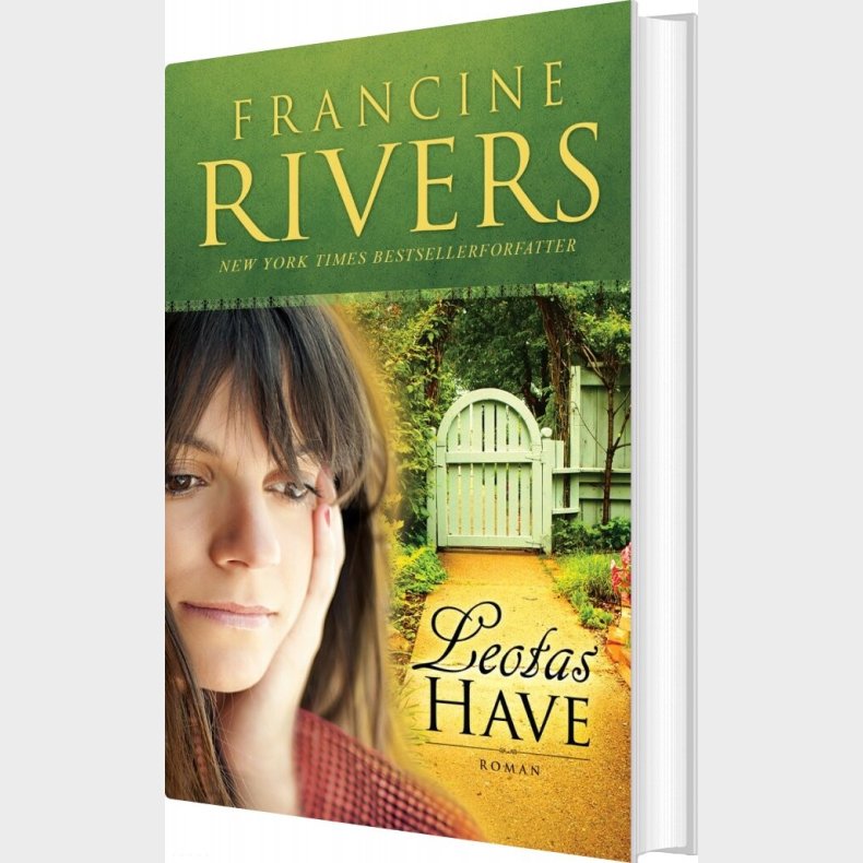 Leotas Have - Francine Rivers - Bog