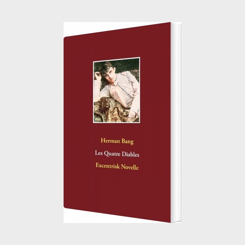 Les Quatre Diables - Herman Bang - Bog