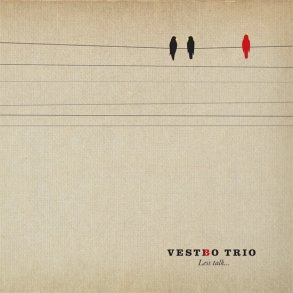 Vestbo Trio - Less Talk - CD