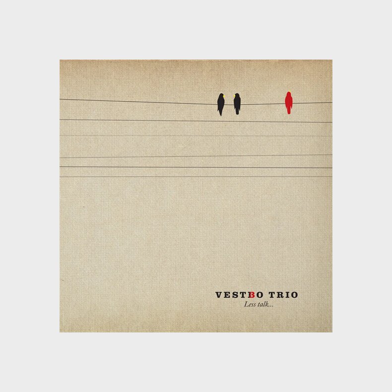 Vestbo Trio - Less Talk - CD